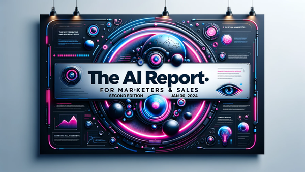AI Report: For Marketers & Sales